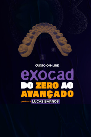 Exocad do Zero ao Avançado